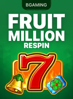 Fruit Million Respin, slot da BGaming na 1win