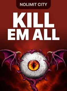 Kill Em All, slot da Nolimit City na 1win