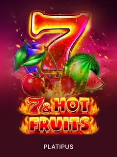 7 & Hot Fruits, slot da Platipus na 1win